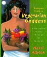 Recipes from a Vegetarian Goddess