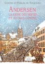 Andersen  La Reine des Neiges et autres contes