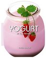 Yogurt 50 Easy Recipes