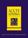 Acute Asthma Assessment  Management