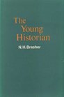 The young historian