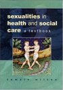 Sexualities In Health and Social Care