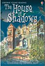 The House of Shadows