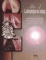 Atlas of Laryngoscopy