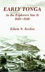 Early Tonga As the Explorers Saw It 16161810