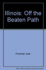 Illinois Off the beaten path