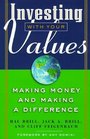Investing With Your Values Making Money and Making a Difference