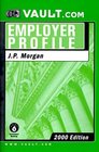 JP Morgan The VaultReportscom Employer Profile for Job Seekers