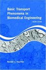 Basic Transport Phenomena in Biomedical Engineering Second Edition