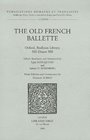 The Old French Ballette Oxford Bodleian Library MS Douce 308