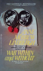 Diaries and Letters of Anne Morrow Lindbergh War Within and Without