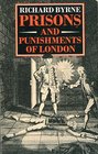 Prisons and Punishments of London