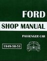 Ford Passenger Car Shop Manual 19491951