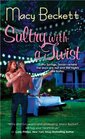 Sultry with a Twist (Sultry Springs, Bk 1)