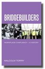 Bridgebuilders Workplace Chaplaincy  A History