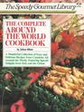 The Complete Arund the World Cookbook