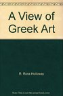A View of Greek Art