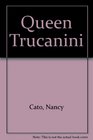 Queen Trucanini