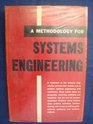 A Methodology for Systems Engineering
