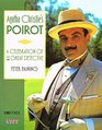 Agatha Christie's Poirot A Celebration of the Great Detective