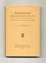Constitutional Reason Of State The Survival Of The Constitutional Order