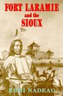 Fort Laramie and the Sioux