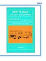How To Build Low Cost Motorhomes: 2004 Edition