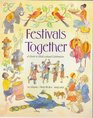 Festivals Together A Guide to MultiCultural Celebration
