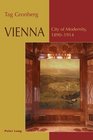 Vienna City of Modernity 18901914