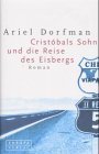 Cristobals Sohn und die Reise des Eisbergs