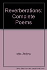 Reverberations Complete Poems