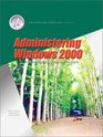 Administering Windows 2000 and Lab Manual Package