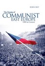 The Demise of Communist East Europe 1989 in Context