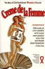 Creme de la Femme : The Best of Contemporary Women's Humor