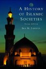 A History of Islamic Societies