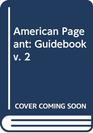 American Pageant Guidebook v 2