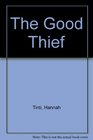 The Good Thief