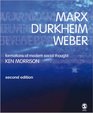 Marx Durkheim Weber Formations of Modern Social Thought