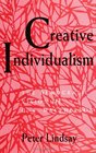 Creative Individualism The Democratic Vision of CB Macpherson