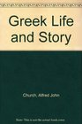 Greek Life and Story