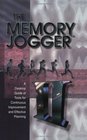 The Memory Jogger II A Desktop Guide of Tools for Continuous Improvement and Effective Plannning