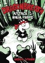 Attack of the Ninja Frogs Book 2