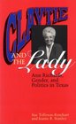 Claytie and the Lady  Ann Richards Gender and Politics in Texas