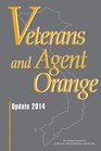 Veterans and Agent Orange Update 2014