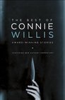 The Best of Connie Willis: Award-Winning Stories (aka Time is the Fire: The Best of Connie Willis)