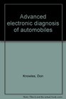 Advanced electronic diagnosis of automobiles