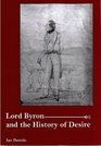 Lord Byron and the History of Desire