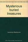 Mysterious buried treasures