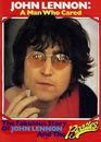 John Lennon; A man who cared (The Fabulous Story of john Lennon and the Beatles)