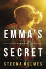 Emma's Secret A Novel